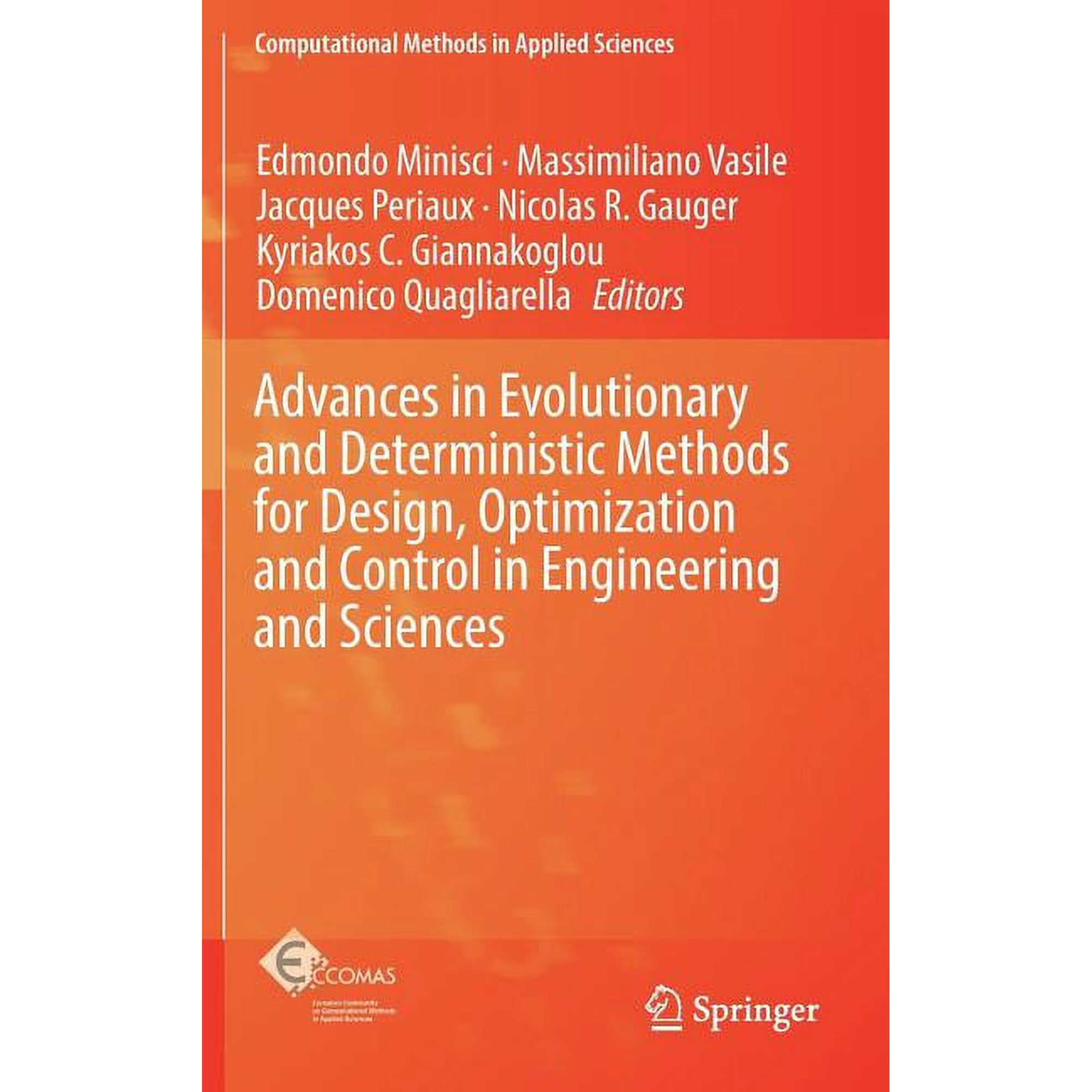 Computational Methods in Applied Science Advances in Evolutionary and Deterministic Methods for Design Optimization and Control in Engineering and Sciences Book 48 (Hardcover)