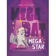 Megabat: Megabat Megastar (Series #5) (Paperback)