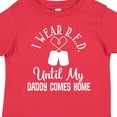 thumbnail image 4 of Inktastic Military Deployment Wear Red for Daddy Boys or Girls Toddler T-Shirt, 4 of 5