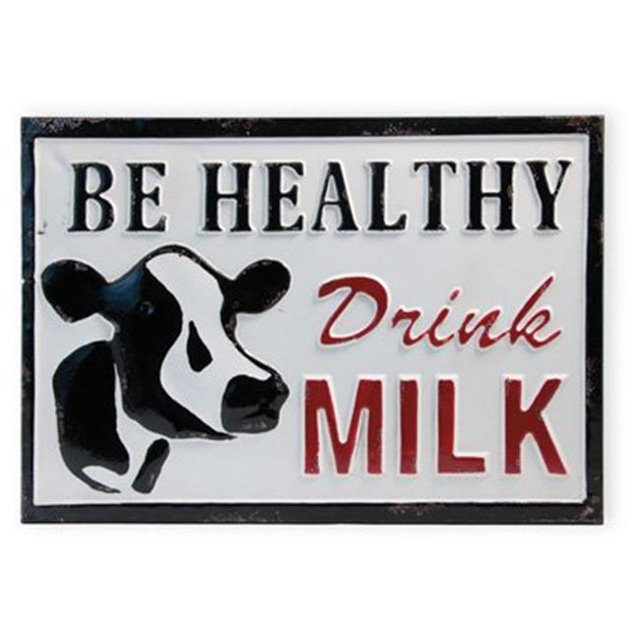 Boston International HHC18447 Be Healthy Drink Milk Sign