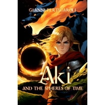 Aki and the Spheres of Time (Paperback)