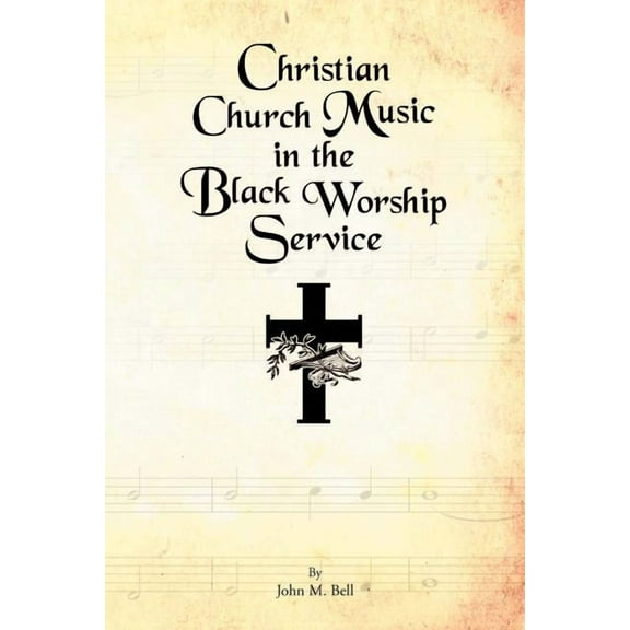 Christian Church Music in the Black Worship Service