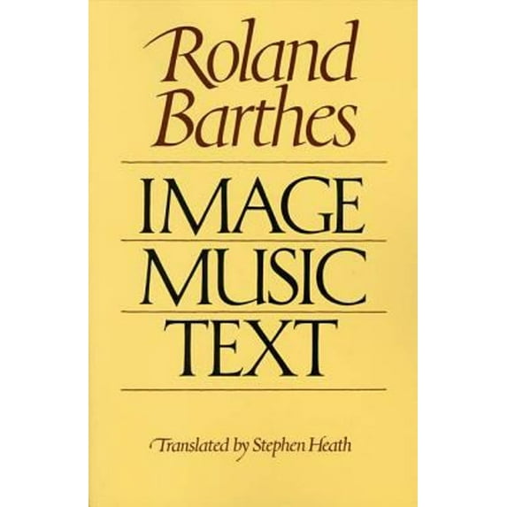 Pre-Owned Image-Music-Text (Paperback) 0374521360 9780374521363