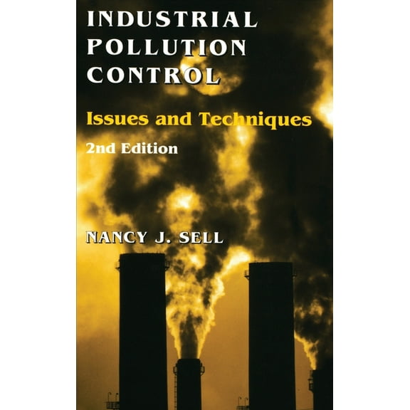 Environmental Engineering Industrial Pollution Control: Issues and Techniques, (Hardcover)