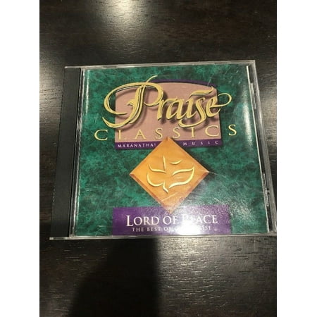 Praise Classics- Lord Of Peace- The Best Of Our Praise CD 1993 Maranatha!