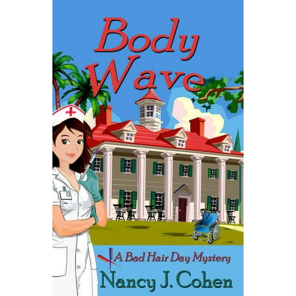 Bad Hair Day Mysteries Body Wave, Book 4, (Paperback)