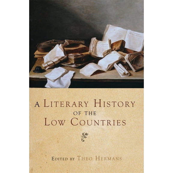 A Literary History of the Low Countries, (Hardcover)