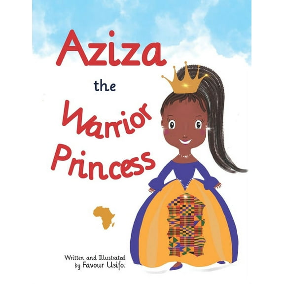 Aziza the Warrior Princess, (Paperback)