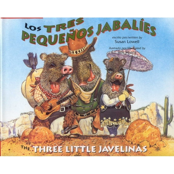 Tres Pequenos Jabalies / The Three Little Javelinas, (Hardcover)
