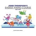 thumbnail image 1 of Pre-Owned John Thompson's Easiest Piano Course - Part 4 - Book Only (Paperback) 0877180156 9780877180159, 1 of 1