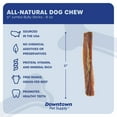 thumbnail image 2 of Dog Treats - Jumbo Bully Sticks for Large Dogs - Dog Dental Treats & Rawhide-Free Dog Chews - Protein, Vitamins & Minerals - USA Grass-Fed Beef Sticks - Bulk Bag - 6 or 12in, 2 of 8