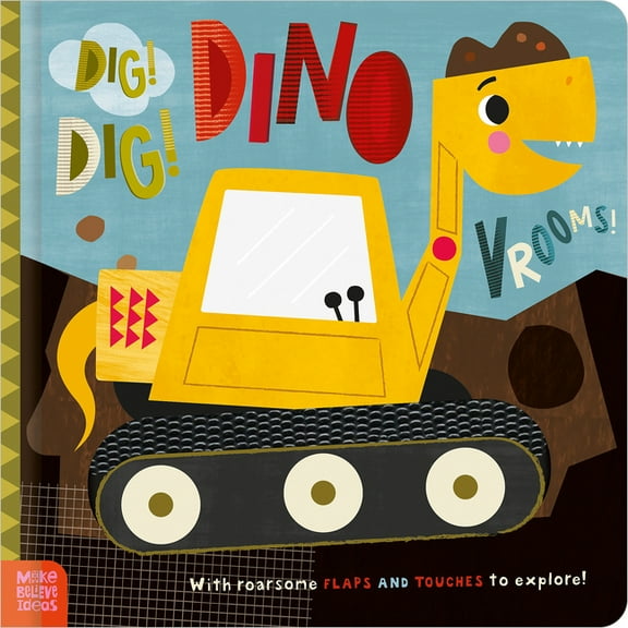 Dig! Dig! Dino Vrooms!, (Hardcover)