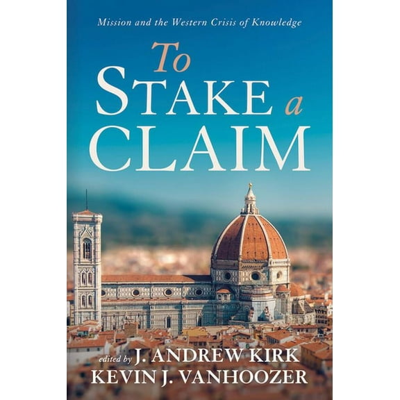 To Stake a Claim (Hardcover)