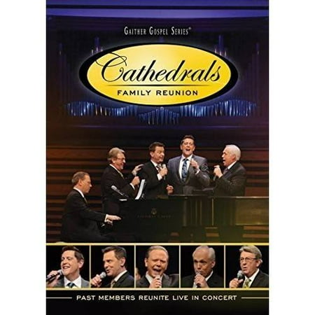 Family Reunion Humor - Cathedrals Family Reunion: Past Members Reunite Live In Concert (Music DVD)