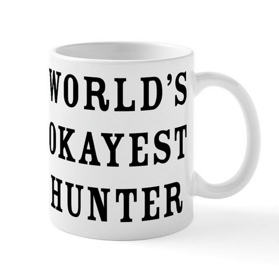 CafePress - World's Okayest Hunter - 11 oz Ceramic Mug - Novelty Coffee Tea Cup
