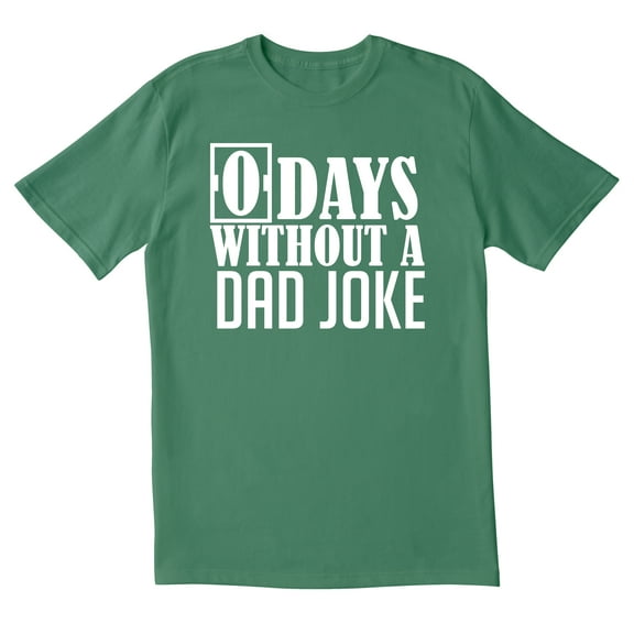 TotallyTorn Zero Days Without A Dad Joke Lover Gift Novelty Sarcastic Funny Mens Graphic T Shirts