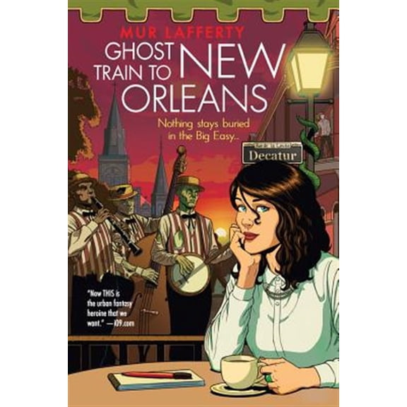 Pre-Owned Ghost Train to New Orleans: 2 (Shambling Guides) Paperback