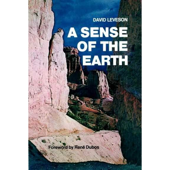 A Sense of the Earth, (Paperback)
