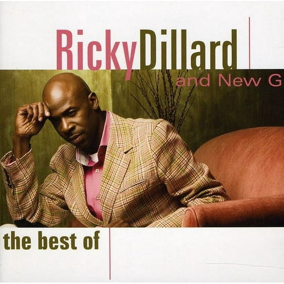 Ricky Dillard - Best Of - Music & Performance - CD