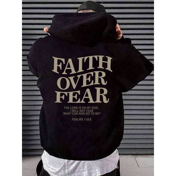 Long Sleeve Hooded Sweatshirt - FAITH OVER FEAR Print Men's Casual Cozy Hoodies - Autumn Winter Casual Versatile Top