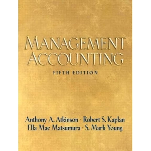 Pre-Owned Management Accounting (Hardcover) 0131732811 9780131732810