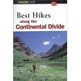 thumbnail image 1 of Pre-Owned Best Hikes Along the Continental Divide: From Northern Alberta, Canada to Mexico (Falcon Guide) (Paperback) 1560446528 9781560446521, 1 of 1