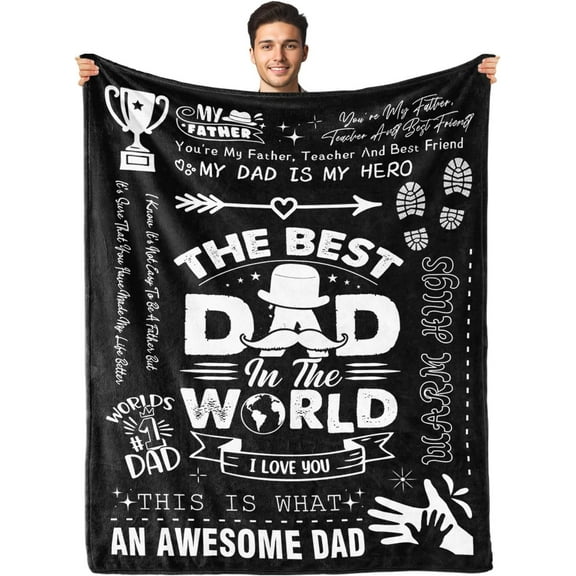 Gifts for Dad Birthday Gifts for Dad from Daughter Son Father's Day Funny Gifts for Dad Best Dad Ever Gifts for Dad Who Have Everything Christmas Valentine's Day Gifts for Dad Blanket 50x60