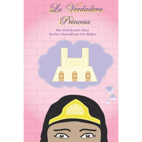La Verdadera Princesa, (Paperback)