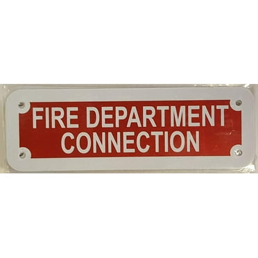 FIRE DEPARTMENT CONNECTION SIGN (RED REFLECTIVE , ALUMINIUM 2X6 )