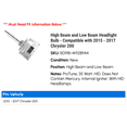 thumbnail image 2 of High Beam and Low Beam Headlight Bulb - Compatible with 2015 - 2017 Chrysler 200 2016, 2 of 2