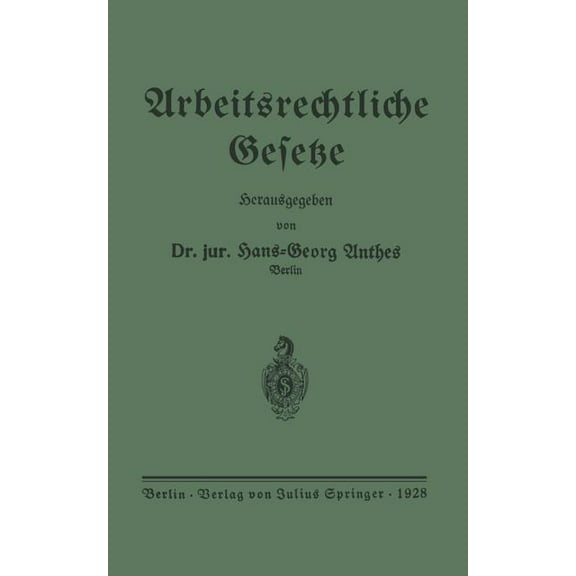 Arbeitsrechtliche Gesetze, (Paperback)