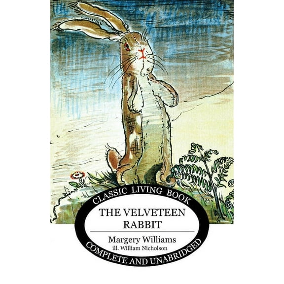 The Velveteen Rabbit, (Paperback)