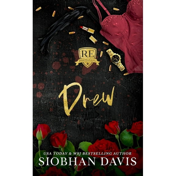 Rydeville Elite Drew: Hardcover, Book 8, (Hardcover)