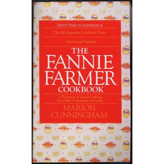 Pre-Owned The Fannie Farmer Cookbook Paperback