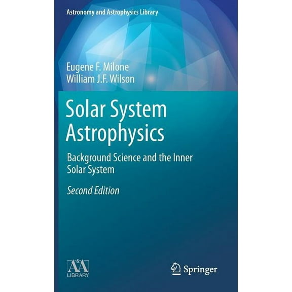 Solar System Astrophysics