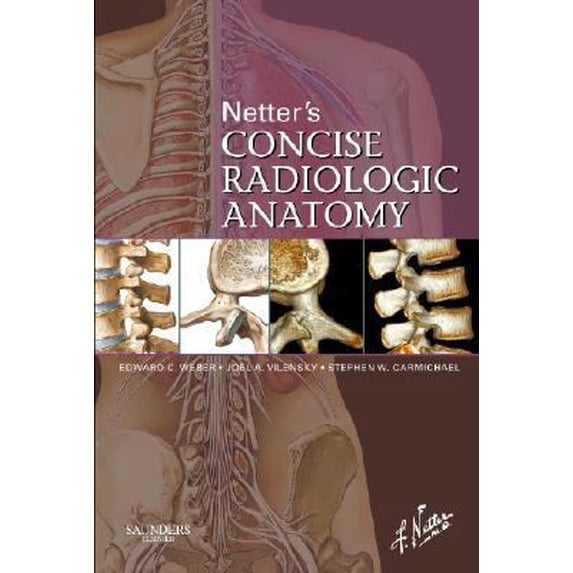 Pre-Owned Netter's Concise Radiologic Anatomy (Netter Basic Science) (Paperback) 141605619X 9781416056195
