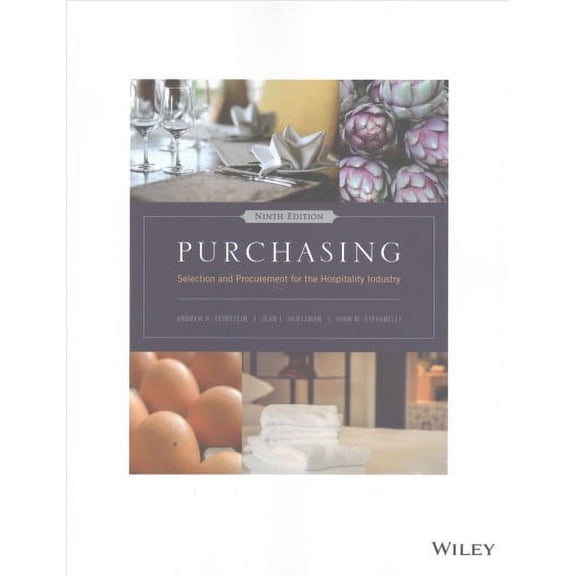 Purchasing: Selection and Procurement for the Hospitality Industry, 9781119148517, Paperback, 9