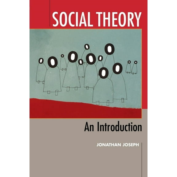 Social Theory: An Introduction, (Paperback)