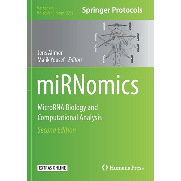 Methods in Molecular Biology Mirnomics: Microrna Biology and Computational Analysis, Book 2257, (Paperback)