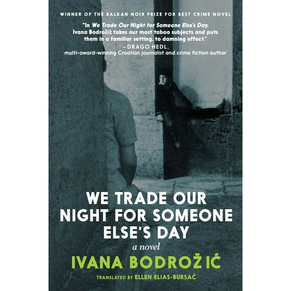 Pre-Owned We Trade Our Night for Someone Else's Day (Paperback) 1644210487 9781644210482