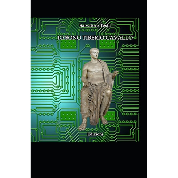 Letteratura - Romanzi: Io sono Tiberio Cavallo (Paperback)