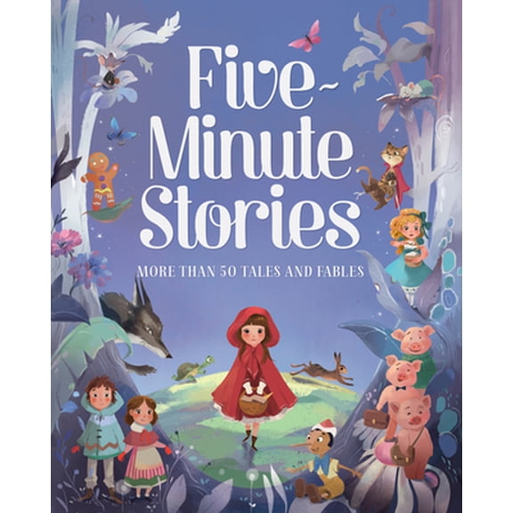 Pre-Owned Five-Minute Stories: Over 50 Tales and Fables (Hardcover) 1680524062 9781680524062