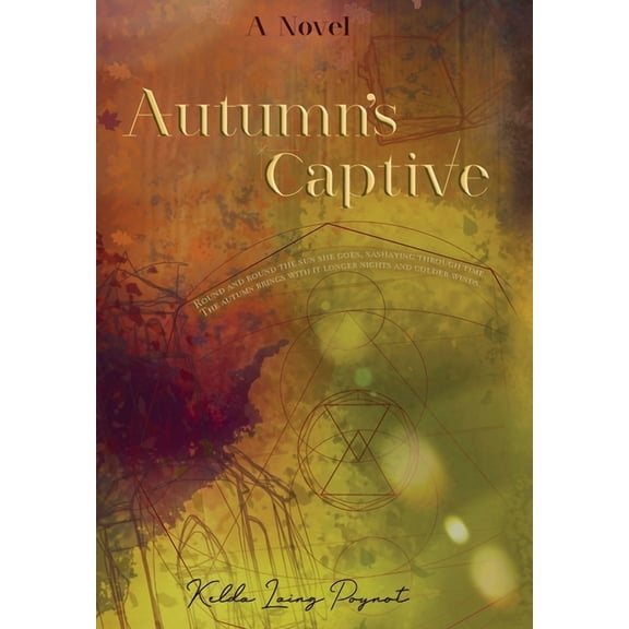 Autumn's Captive, (Hardcover)