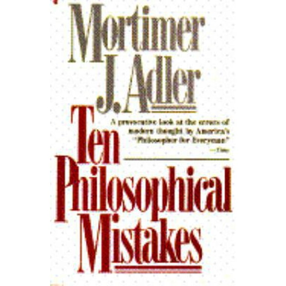 Pre-Owned Ten Philosophical Mistakes (Paperback) 0020641206 9780020641209