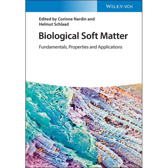Biological Soft Matter, (Hardcover)