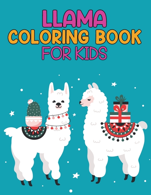 Download LLama Coloring Book For Kids : LLama Coloring Book. LLama Coloring Book For Kids.50 Story Paper ...