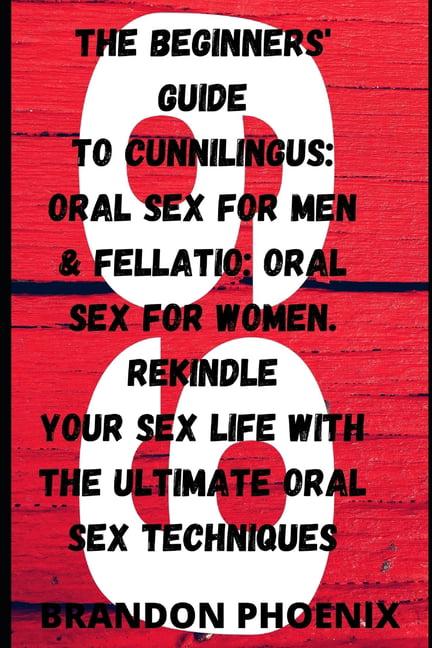 Oral sex techniques for women