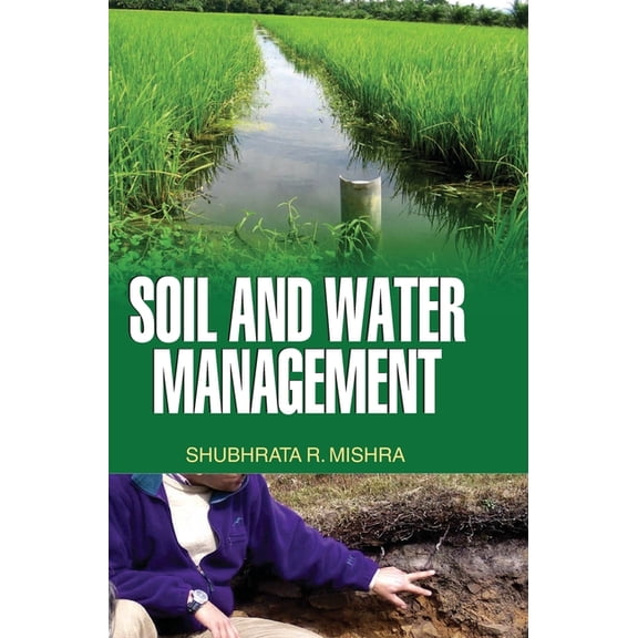 Soil and Water Management, (Hardcover)