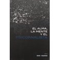 thumbnail image 1 of El alma, la mente y el psicoanalista, de Rosenfeld David, 1 of 2