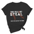 thumbnail image 3 of Endives Thou Shall Not Steal Unless You Can Beat The Throw Women's Letter Baseball Love Print Round Neck Short Sleeve T Shirt Top, 3 of 7